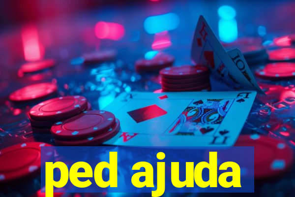 ped ajuda